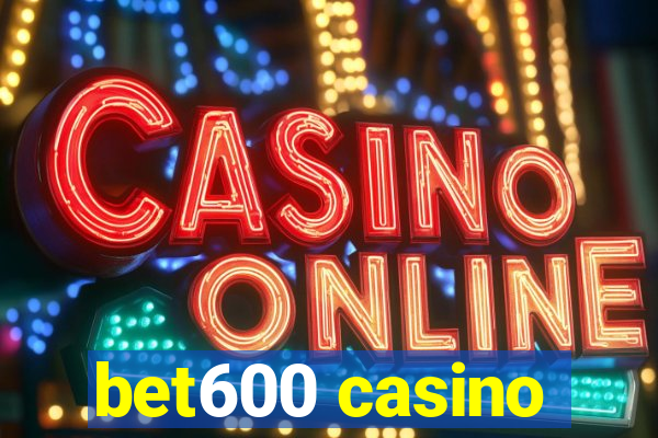 bet600 casino